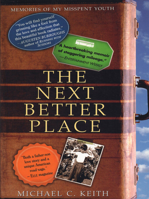 Title details for The Next Better Place by Michael C. Keith Ph.D. - Available